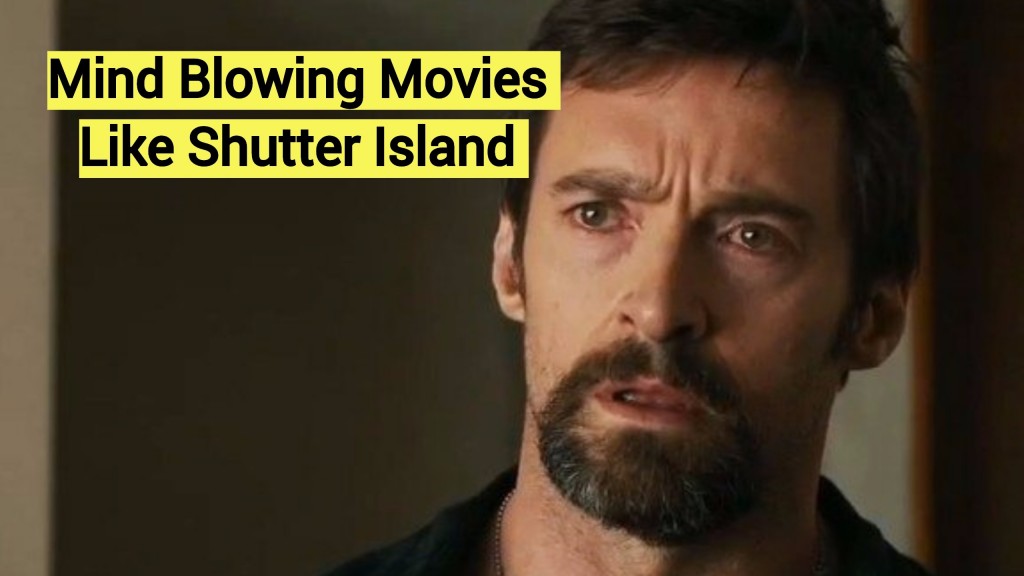 10 Movies Like Shutter Island That Will Twist Your Mind – The Cinemaholic