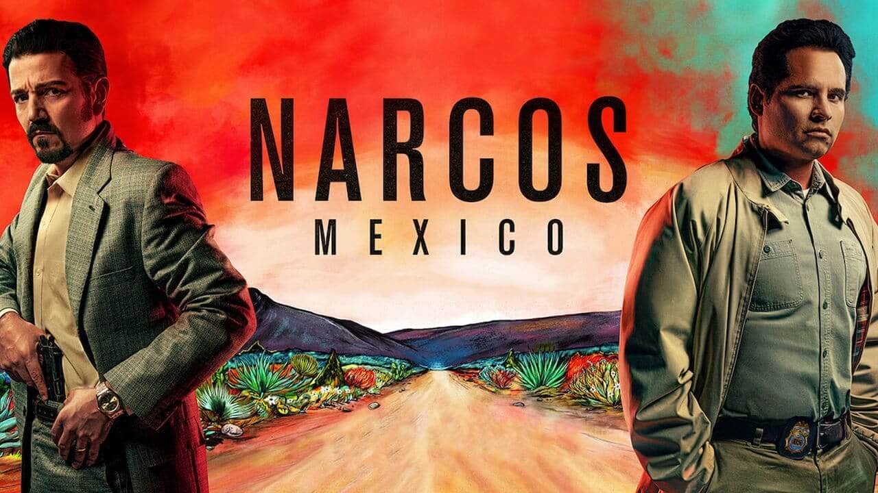 Narcos: Mexico (2018 - )